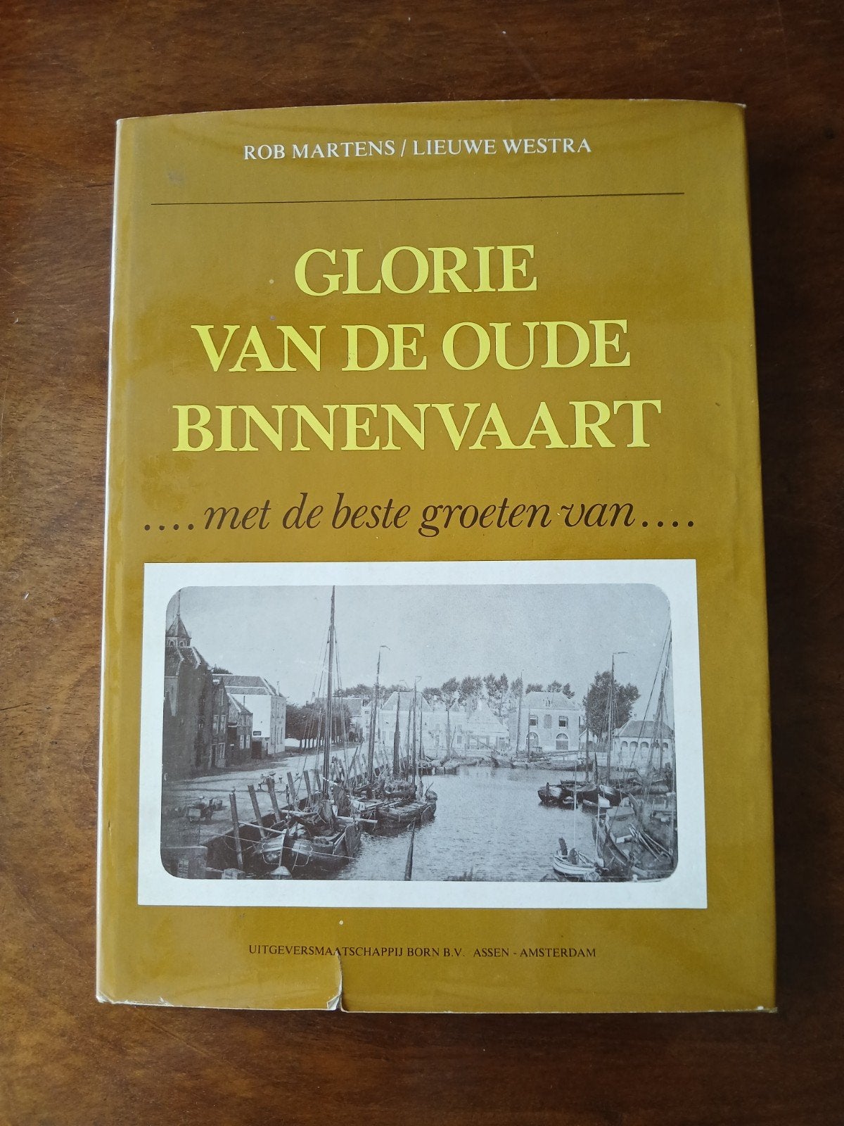 WD015Glorie van de Oude Binnenvaart - Rob M./ Lieuwe Westra, Ophalen of Verzenden
