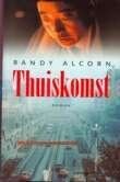 Thuiskomst / Randy Alcorn., Boeken, Ophalen of Verzenden, Zo goed als nieuw, Christendom | Protestants