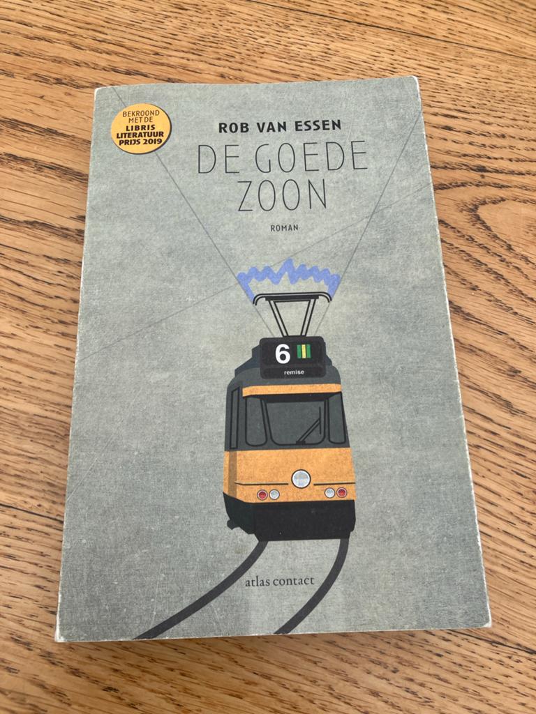 De Goede Zoon - Rob van Essen (Libris Literatuur Prijs), Ophalen of Verzenden