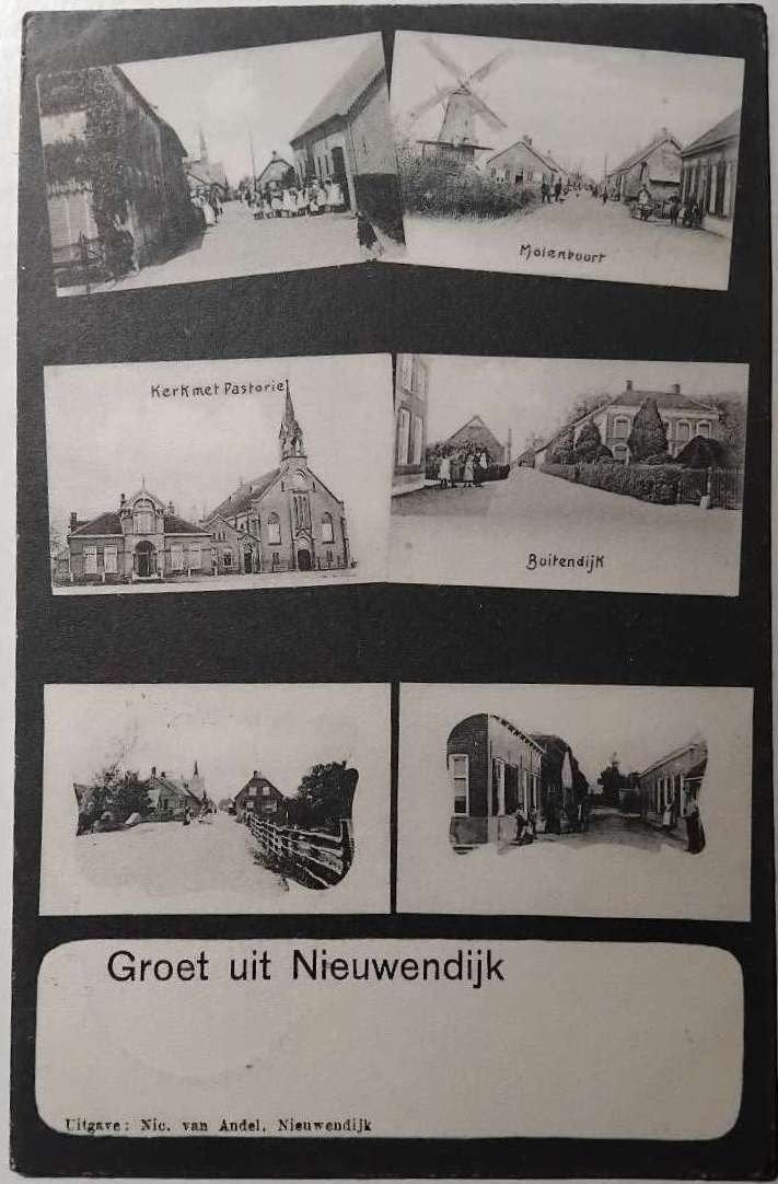 Nieuwendijk N.B.1908, Molenbuurt, Buitendijk, Nic. van Andel, Verzamelen, Ophalen of Verzenden, Voor 1920, Gelopen, Noord-Brabant