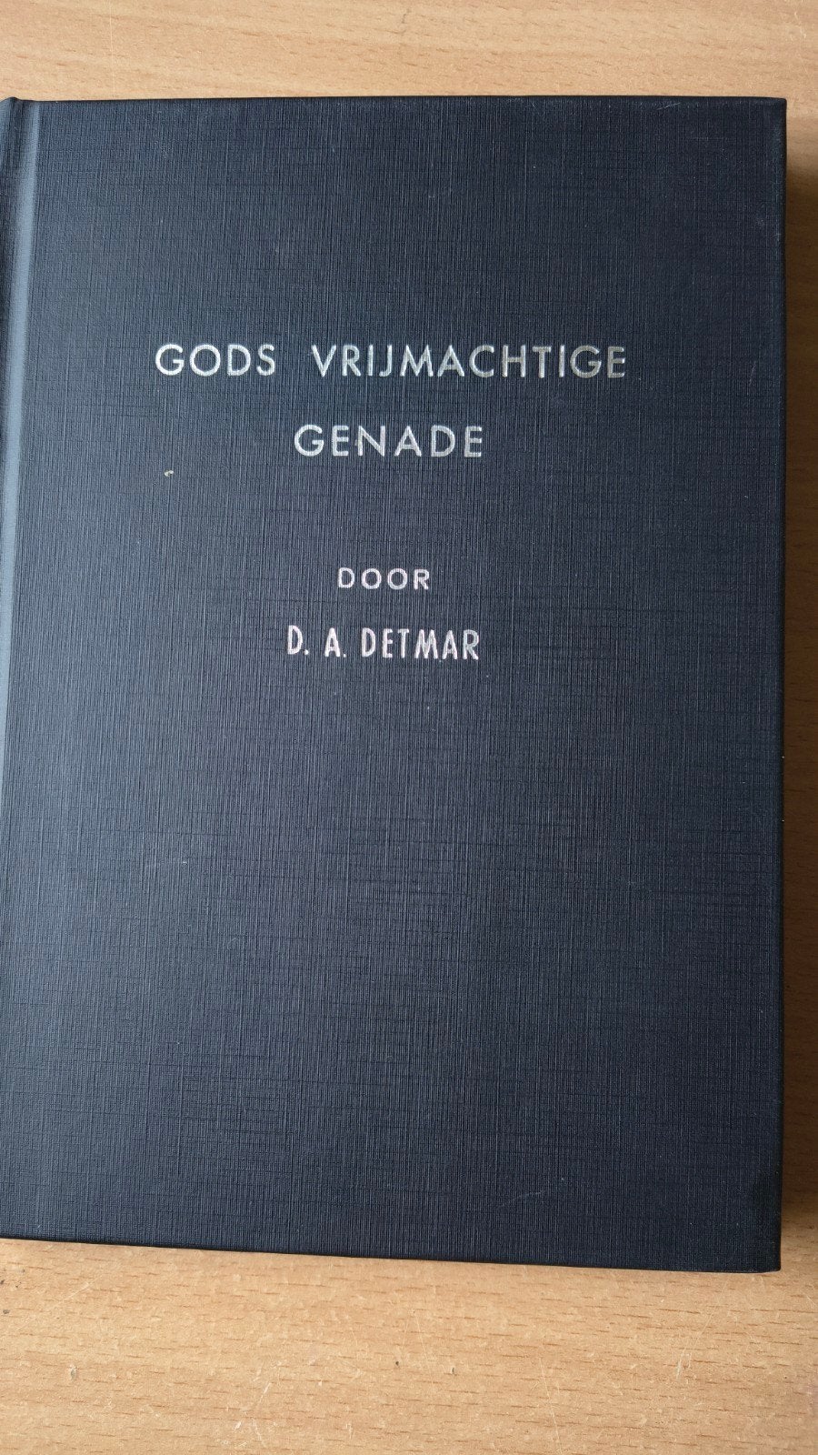 Gods vrijmachtige genade..Ds DA Detmar, Ds DA Detmar, Christendom | Protestants, Ophalen of Verzenden, Zo goed als nieuw
