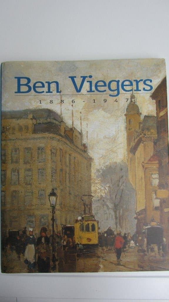 Ben Viegers 1886 - 1947, Ophalen of Verzenden, Gelezen