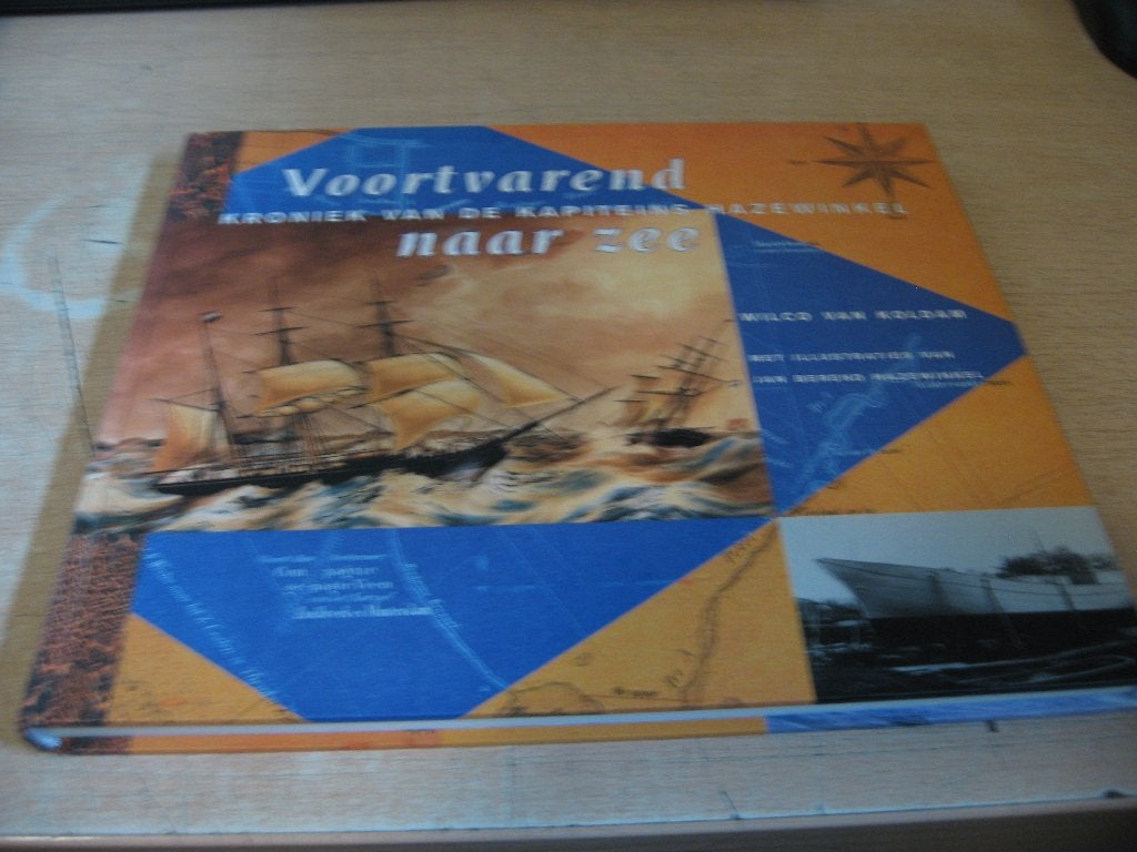 Wilco van Koldam      Kroniek van de Kapiteins Hazewinkel, Verzamelen, Ophalen of Verzenden, Zo goed als nieuw, Boek of Tijdschrift