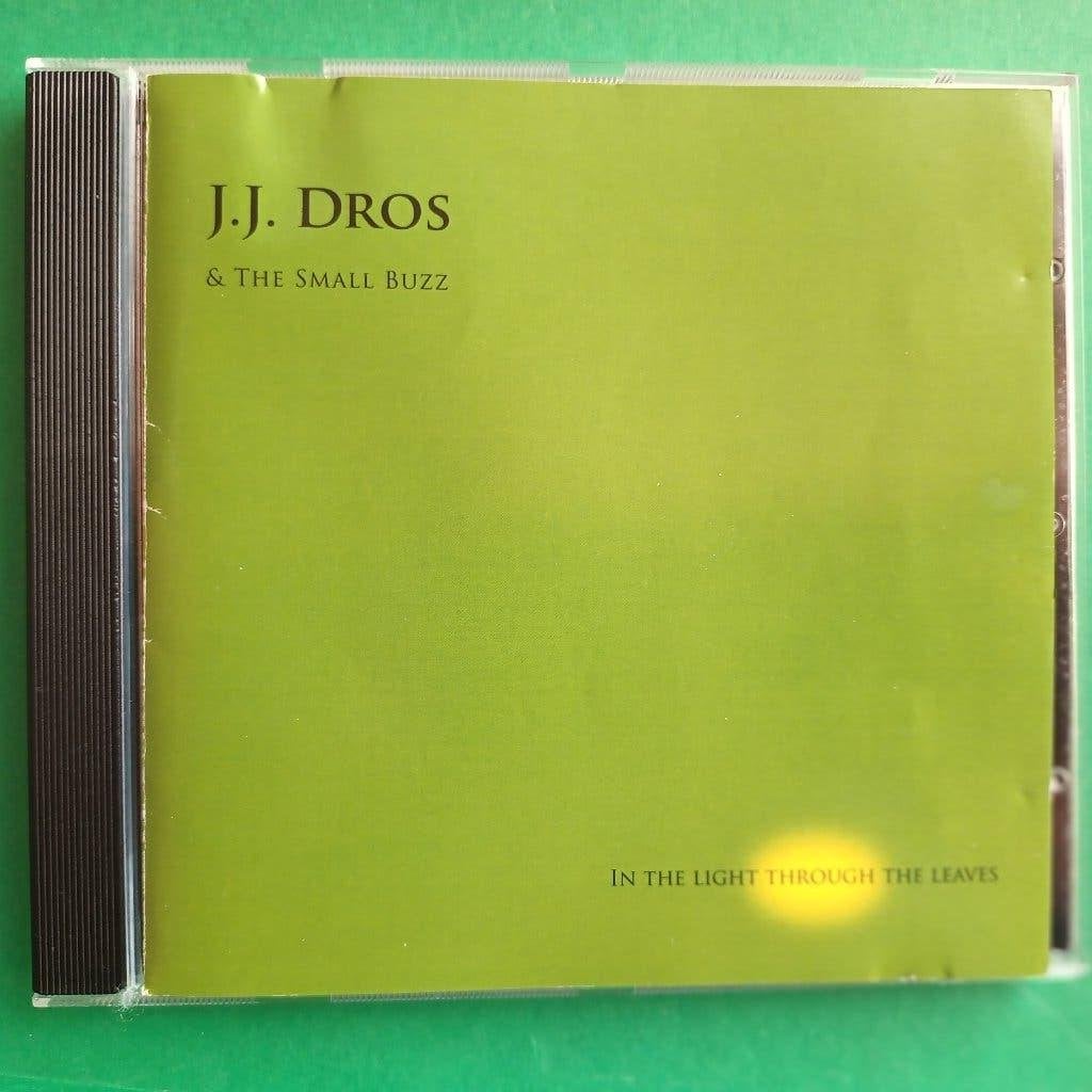 J.J. DROS & THE SMALL BUZZ - IN THE LIGHT OF THE LEAVES, Ophalen of Verzenden, Zo goed als nieuw