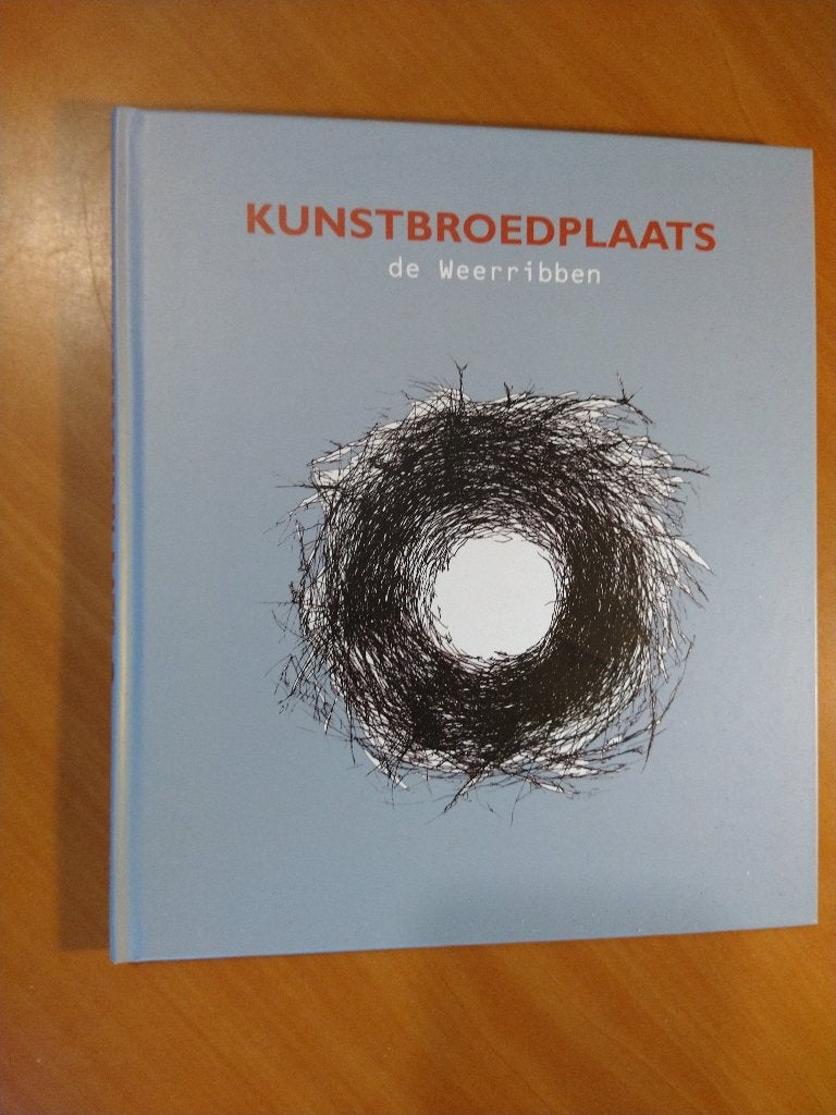 Kunstbroedplaats de Weerribben, Boeken, Ophalen of Verzenden, Zo goed als nieuw
