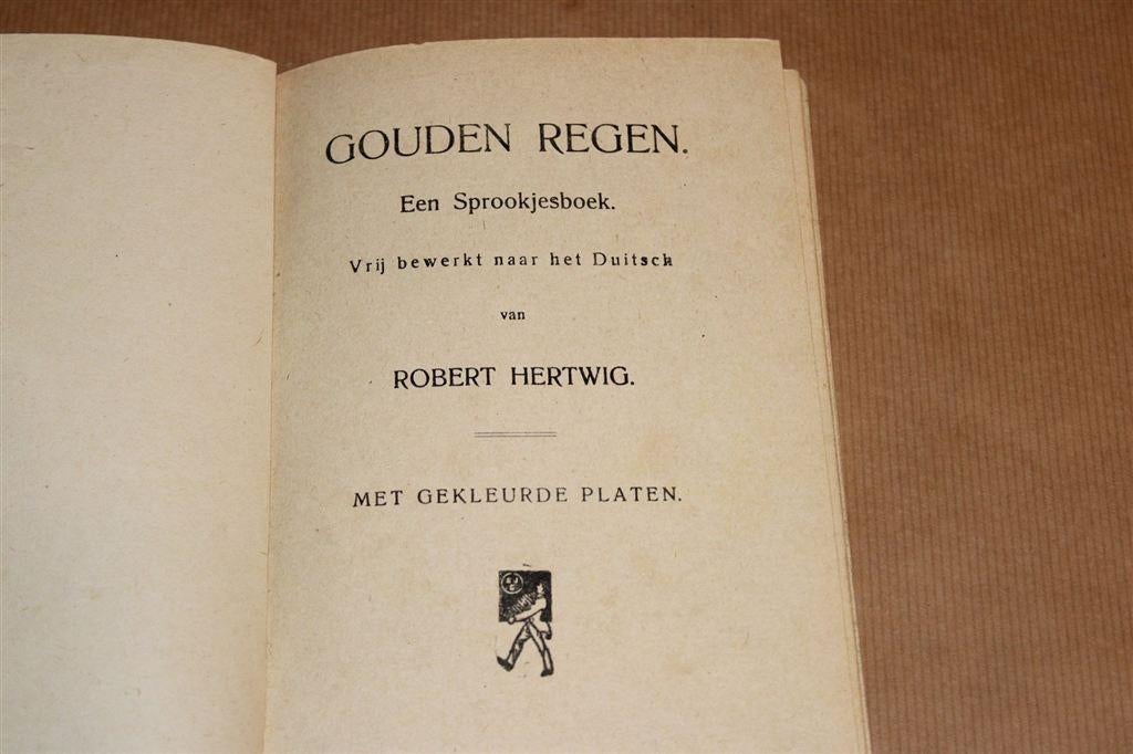 Antiek Sprookjesboek — Gouden Regen [ca. 1910], Ophalen of Verzenden, Gelezen