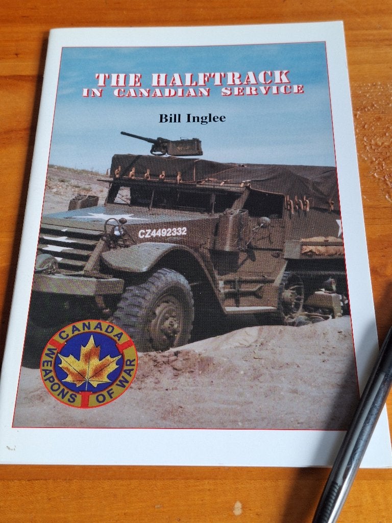 The Halftrack in Canadian Service - Bill Inglee, Tweede Wereldoorlog, Bill Inglee, Ophalen of Verzenden, Zo goed als nieuw