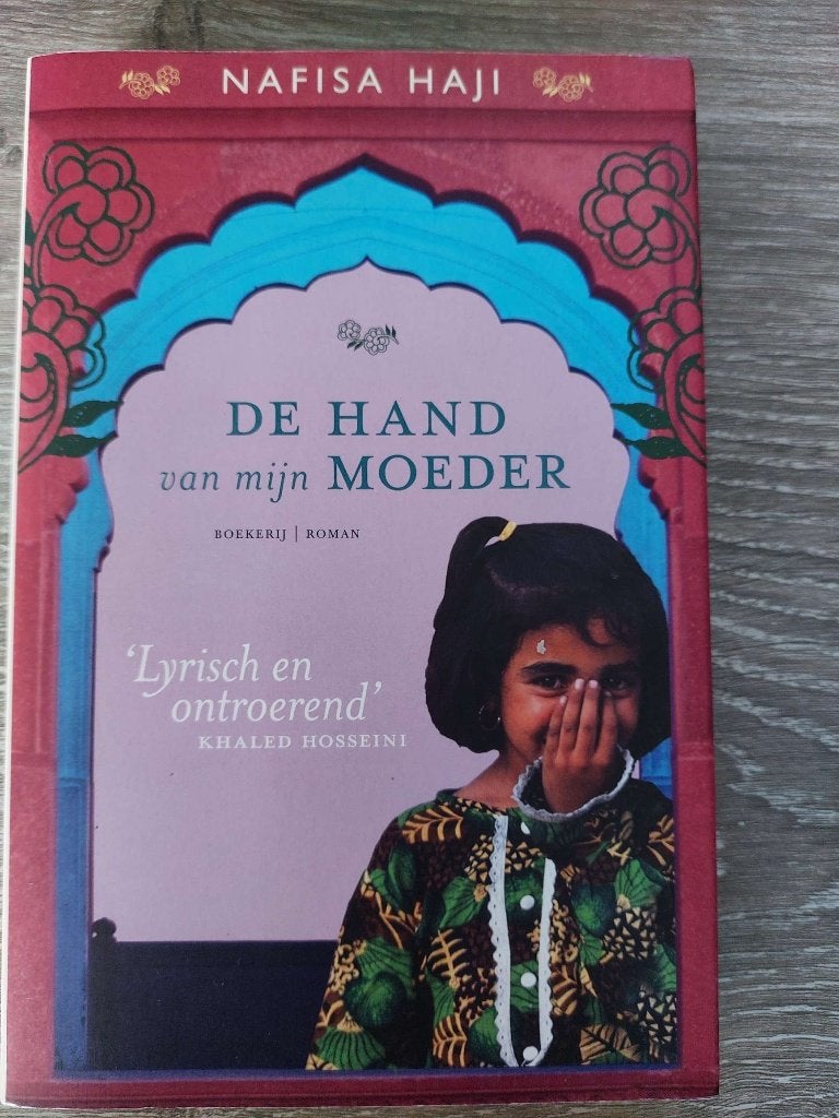 Nafisa Haji - De hand van mijn moeder, Ophalen of Verzenden, Zo goed als nieuw