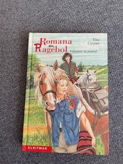 Boek: Romana en Ragebol vakantie te paard, Ophalen, Gelezen, Kluitman