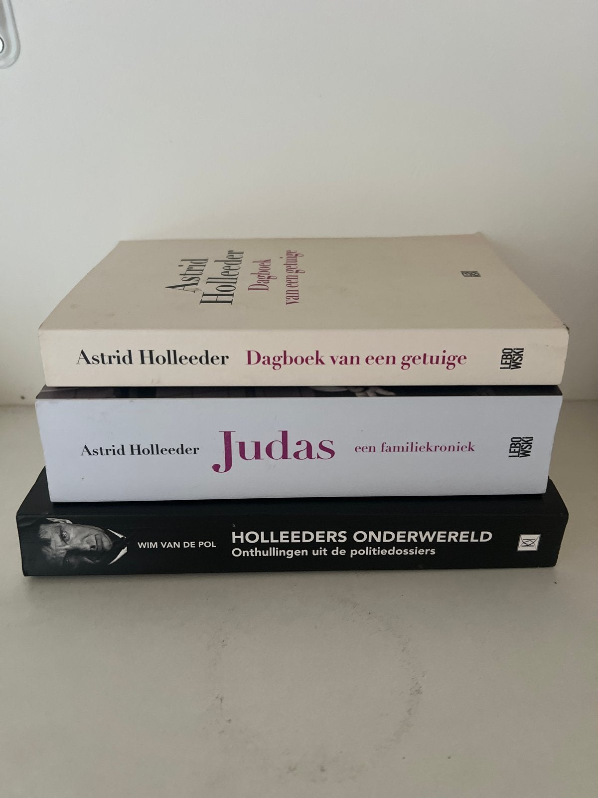 3 boeken over Holleeder: Dagboek, Judas en Onderwereld, Ophalen, Gelezen, Nederland