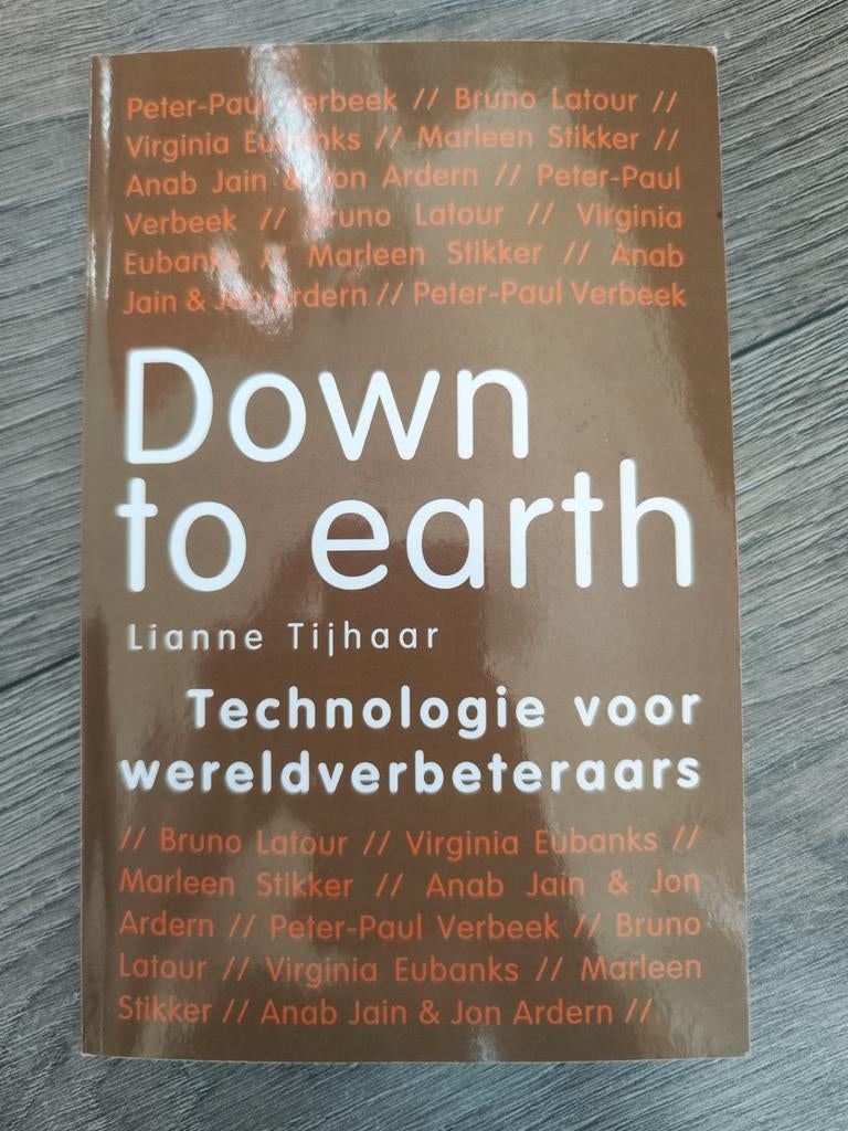 Down to earth – Technologie voor wereldverbeteraars | Lianne, Ophalen of Verzenden, Beta, Gelezen