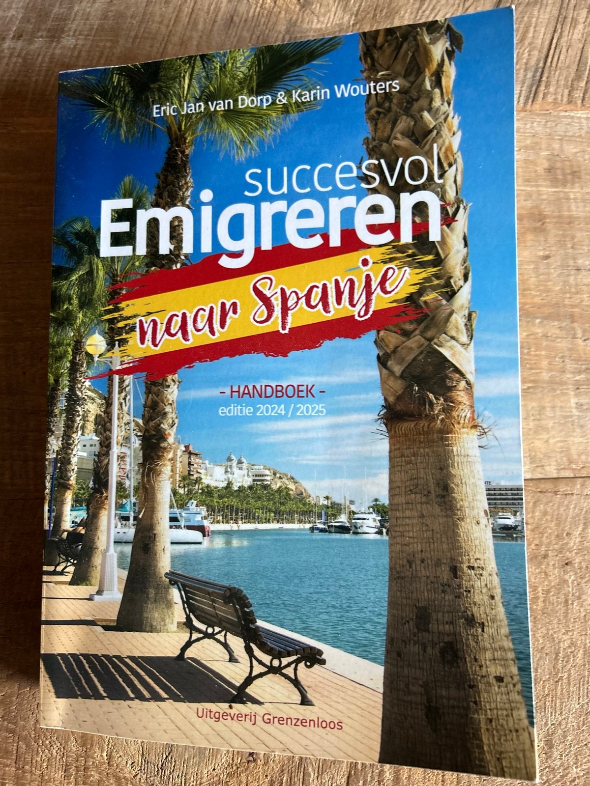 Succesvol Emigreren naar Spanje - Handboek 2024/2025, Overige merken, Europa, Ophalen of Verzenden, Zo goed als nieuw