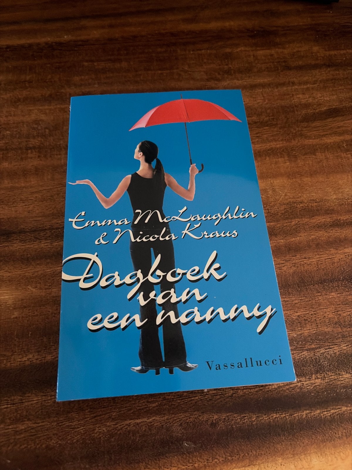 Dagboek van een nanny - Emma McLaughlin & Nicola Kraus, Ophalen of Verzenden, Gelezen, Nederland