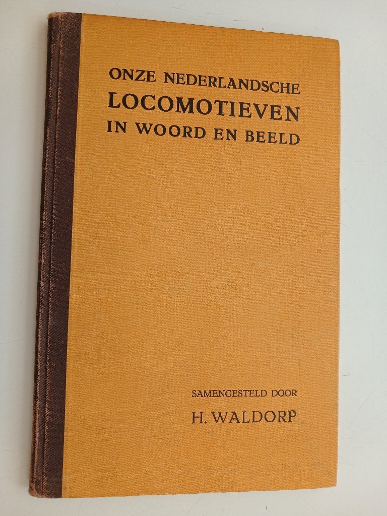 1932, Onze Nederlandsche locomotieven in woord en beeld, Verzenden, Gelezen, H. Waldorp, Trein