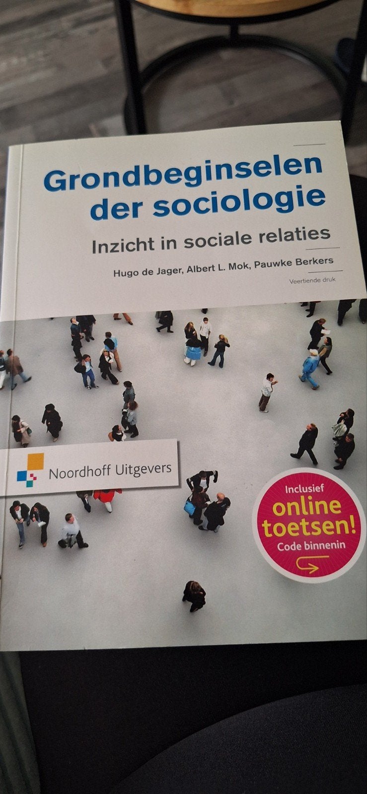 Grondbeginselen der sociologie - Inzicht in sociale relaties, Boeken, Studieboeken en Cursussen, Gelezen, Hugo de Jager, Albert L. Mok, Pauwke Berkers