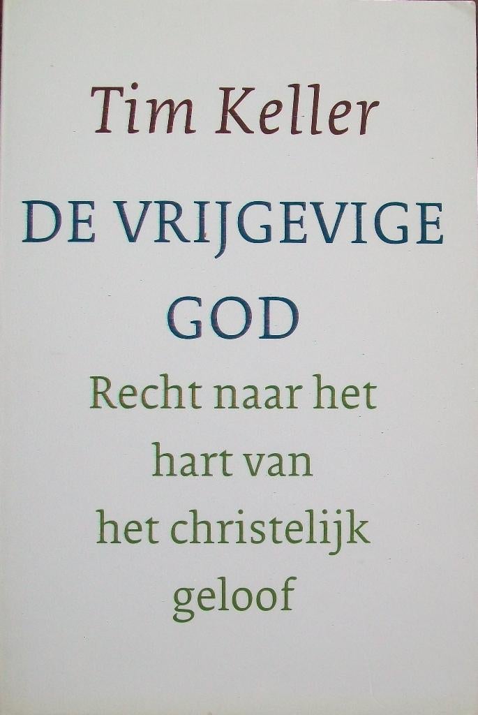 Tim Keller - De vrijgevige God, Ophalen of Verzenden, Gelezen, Christendom | Katholiek