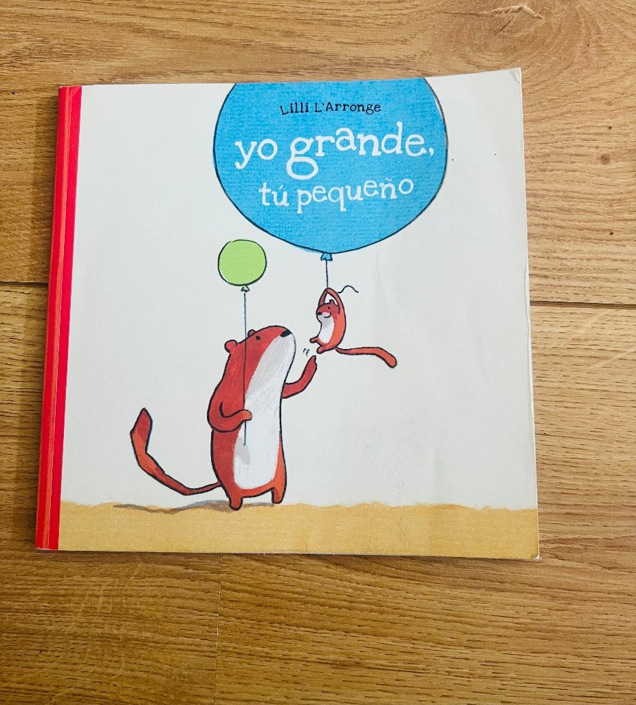 Boek in Spaans: Yo grande, tu pequeño, Boeken, Ophalen of Verzenden, Zo goed als nieuw, Lilli L'Arronge