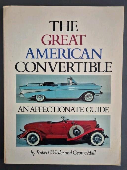 The Great American Convertible / USA, Boeken, Auto's | Boeken, Ophalen of Verzenden, Gelezen, Algemeen, Robert Wieder en George Hall