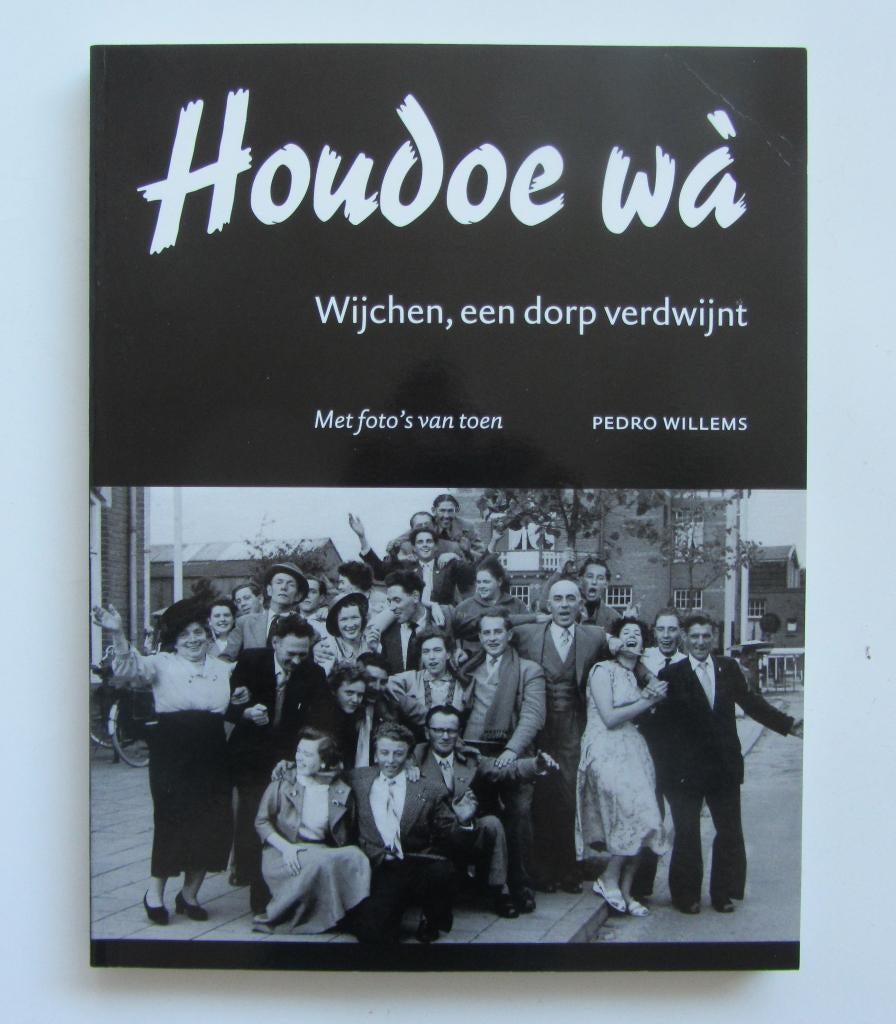 Pedro Willems - Houdoe wà, Ophalen of Verzenden, Zo goed als nieuw