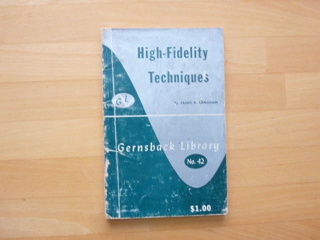 high-fidelity Techniques James R. Langham, Ophalen of Verzenden, Gebruikt