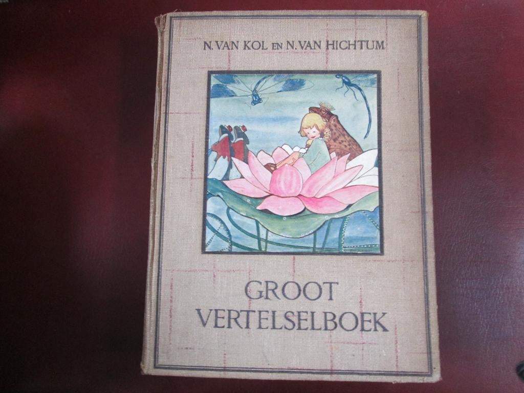 Nellie's Groote Vertelselboek, door N.van Kol/N.van Hichtum, Ophalen of Verzenden, Gelezen, Fictie