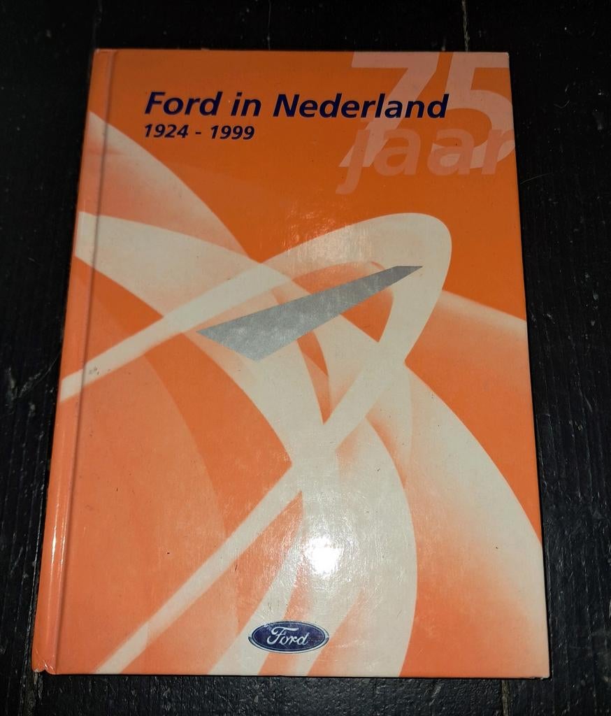 Ford in Nederland 1924-1999, Ford, Ophalen of Verzenden, Onbekend, Gelezen