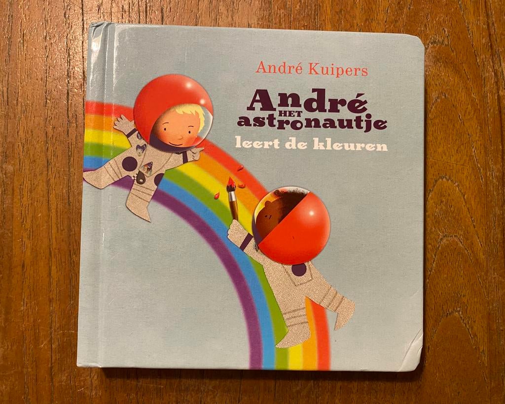 André het astronautje leert de kleuren - André Kuipers 2017, André Kuipers, Ophalen of Verzenden, Zo goed als nieuw, 2 tot 3 jaar
