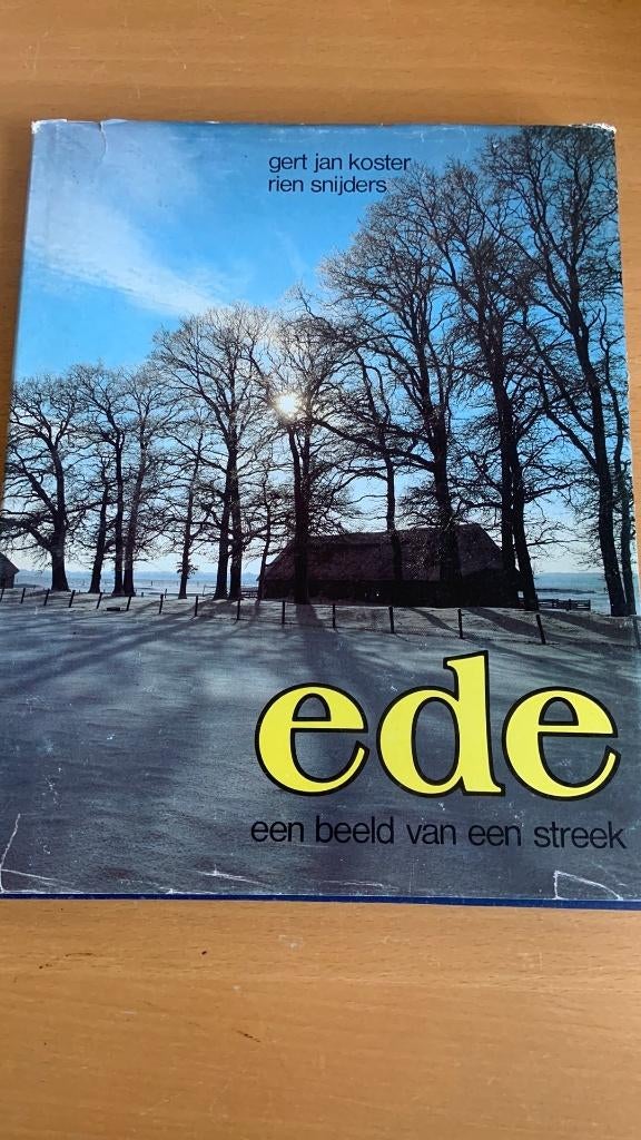Ede - een beeld van een streek, Boeken, Geschiedenis | Stad en Regio, Ophalen of Verzenden, Zo goed als nieuw