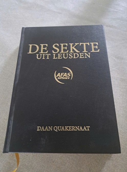 Daan Quakernaat - De sekte uit Leusden - AFAS, Ophalen of Verzenden, Gelezen, Management