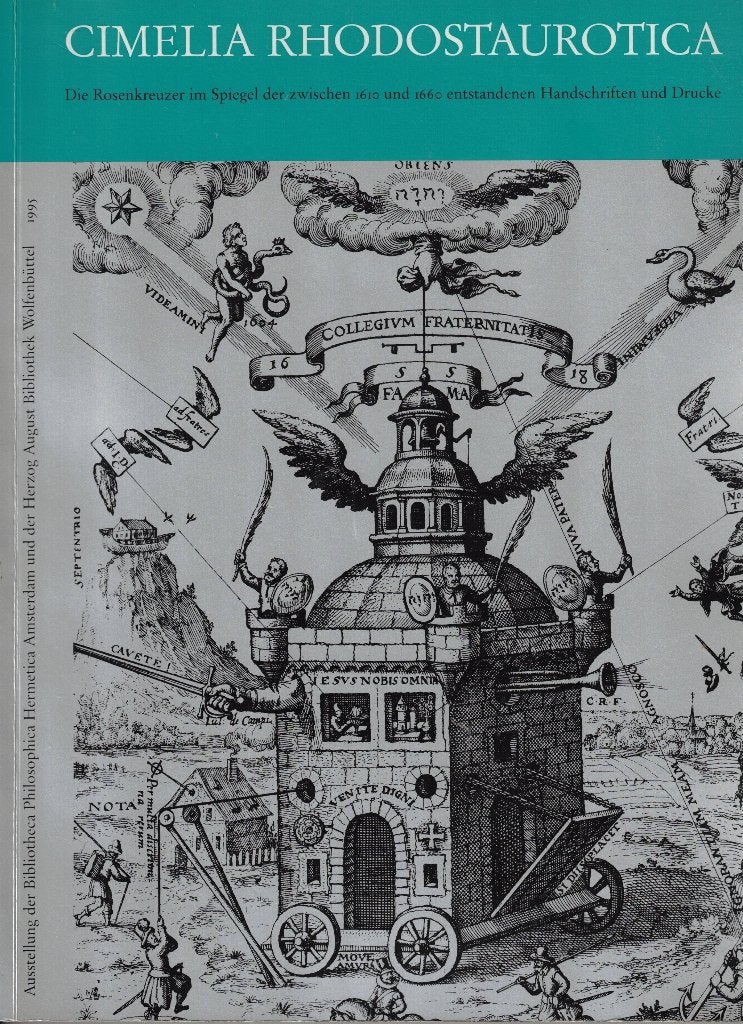 Cimelia rhodostaurotica. Die Rosenkreuzer, Boeken, Esoterie en Spiritualiteit, Gelezen, Achtergrond en Informatie, Spiritualiteit algemeen