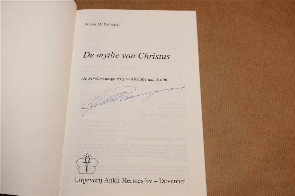 De Mythe van Christus — Gesigneerd J.M. Pameijer, Ophalen of Verzenden, Gelezen, Overige onderwerpen, Achtergrond en Informatie