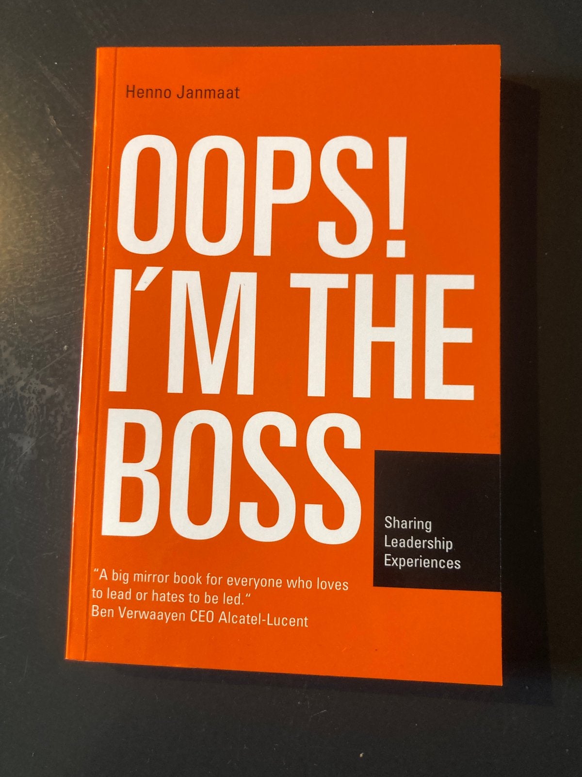 Henno Janmaat - Oops! I'm the boss, Henno Janmaat, Sociale wetenschap, Ophalen of Verzenden, Zo goed als nieuw