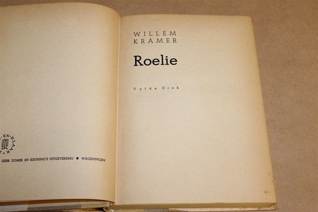Roelie — Willem Kramer, Zomer & Keuning 1946, Ophalen of Verzenden, Gelezen