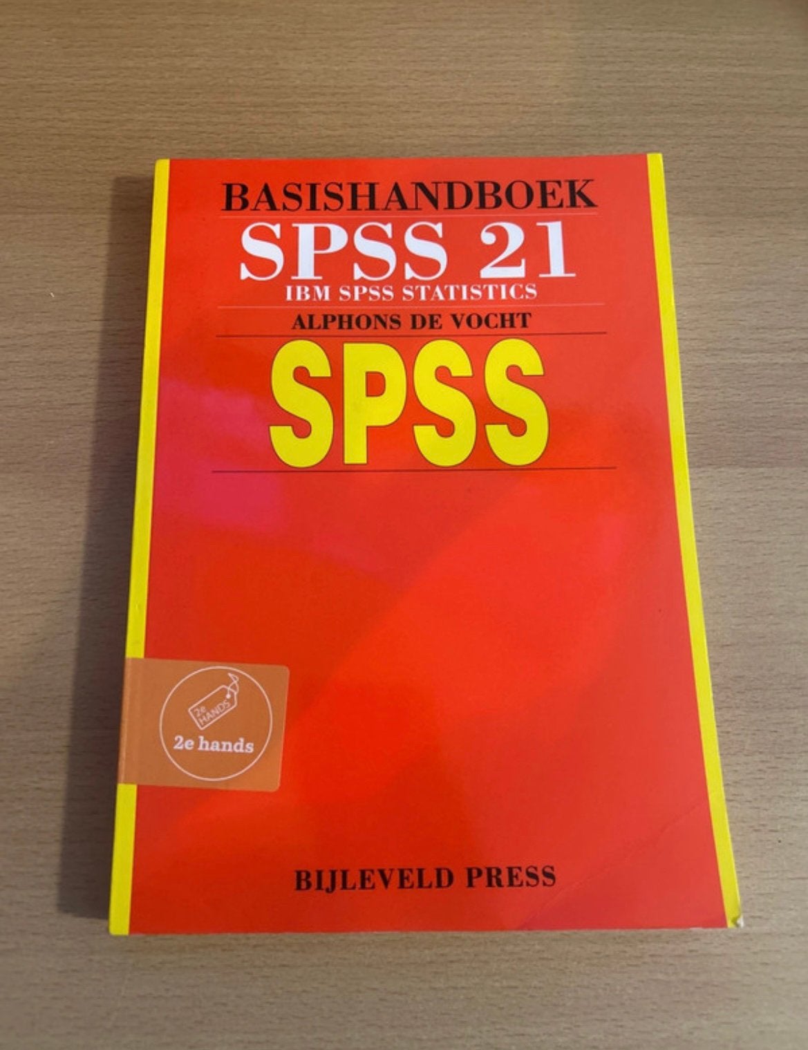 Basishandboek SPSS 21 - IBM SPSS Statistics, Ophalen, Gamma, Gelezen, HBO