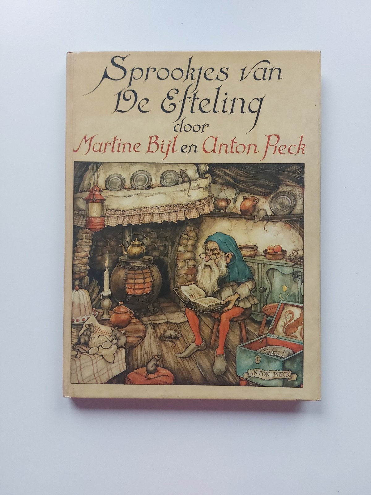 Sprookjes van De Efteling door Martine Bijl en Anton Pieck, Boeken, Sprookjes en Fabels, Ophalen of Verzenden, Zo goed als nieuw