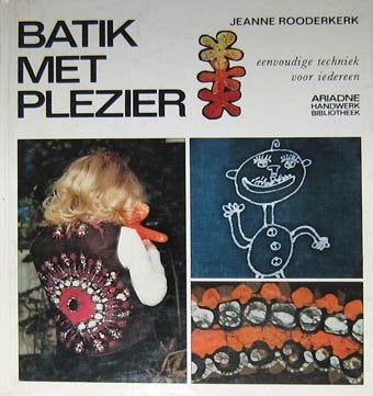 Batik met plezier. Eenvoudige techniek voor iedereen, Boeken, Hobby en Vrije tijd, Ophalen of Verzenden, Zo goed als nieuw, Tekenen en Schilderen