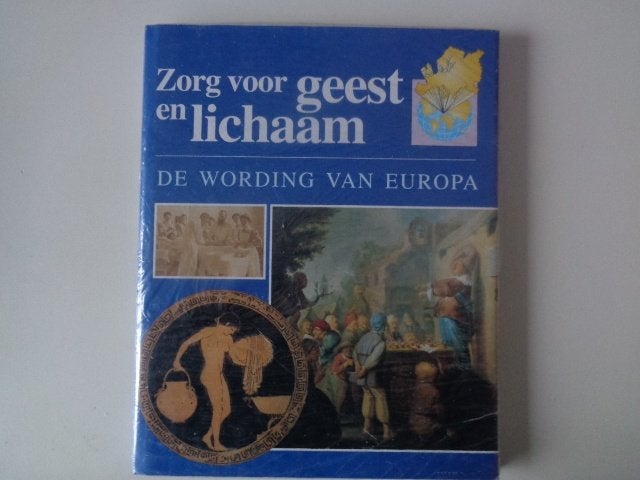 10280-10-1: De wording van Europa,zorg v geest en lichaam.CF, Boeken, Ophalen of Verzenden, Nieuw, Overige gebieden