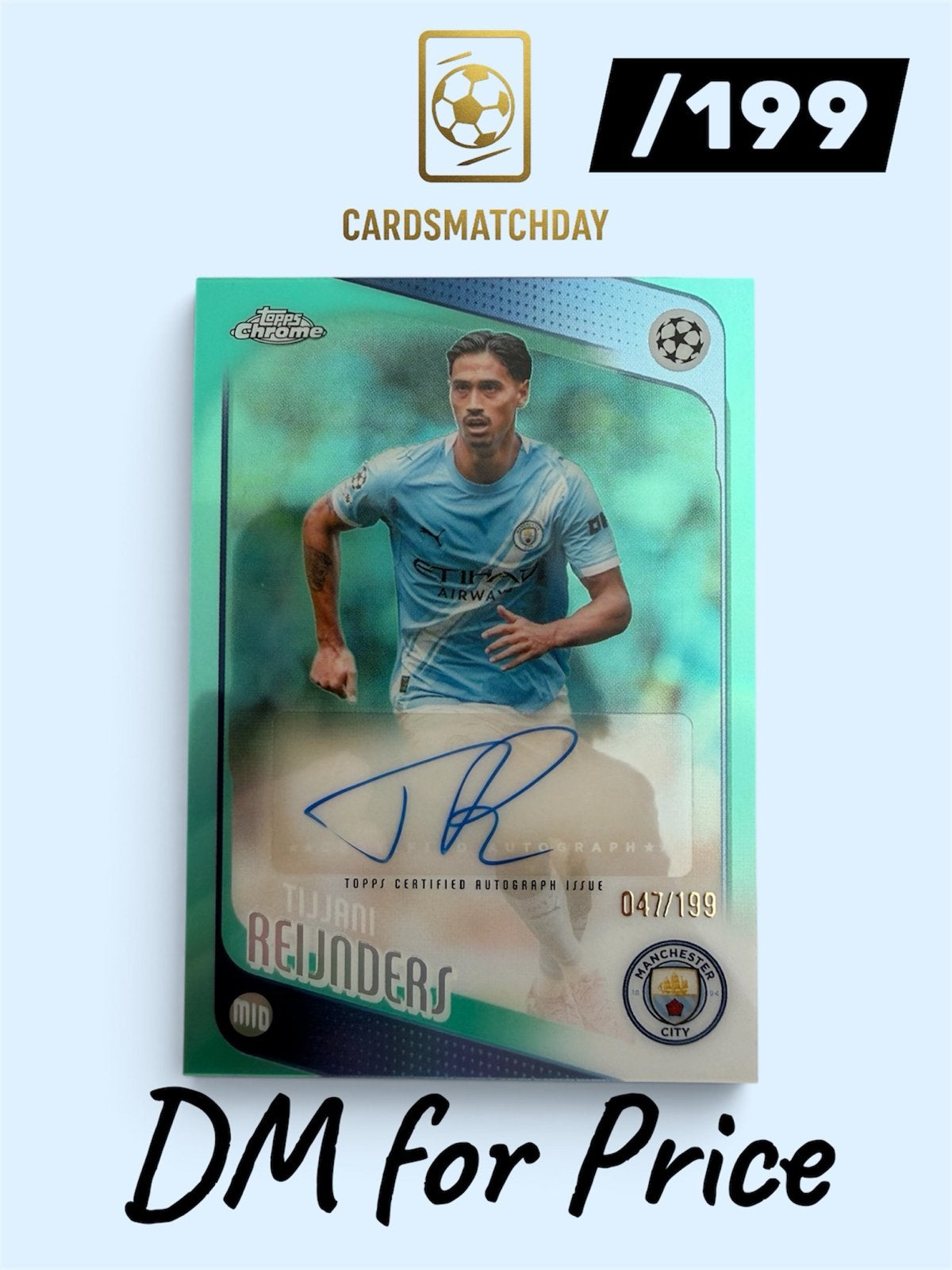 Tijjani Reijnders Topps Chrome Autograph Kaart 047/199, Verzamelen, Ophalen of Verzenden, Zo goed als nieuw, Buitenlandse clubs