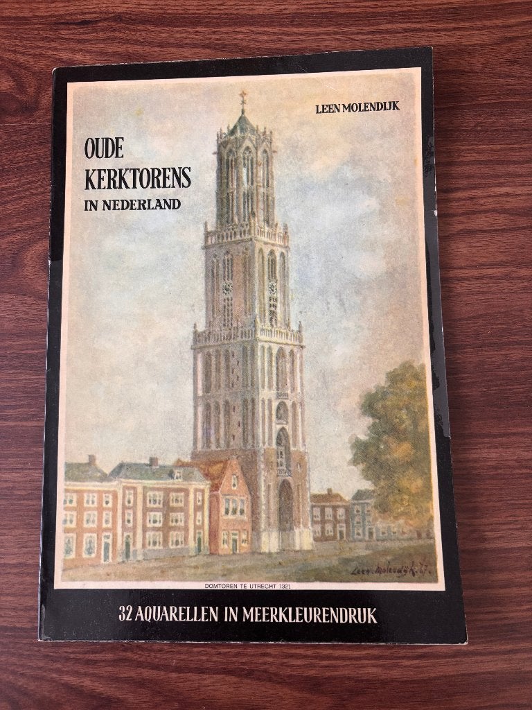 Boek "Oude kerktorens in Nederland" van Leen Molendijk., Ophalen of Verzenden, 20e eeuw of later, Gelezen, Leen Molendijk