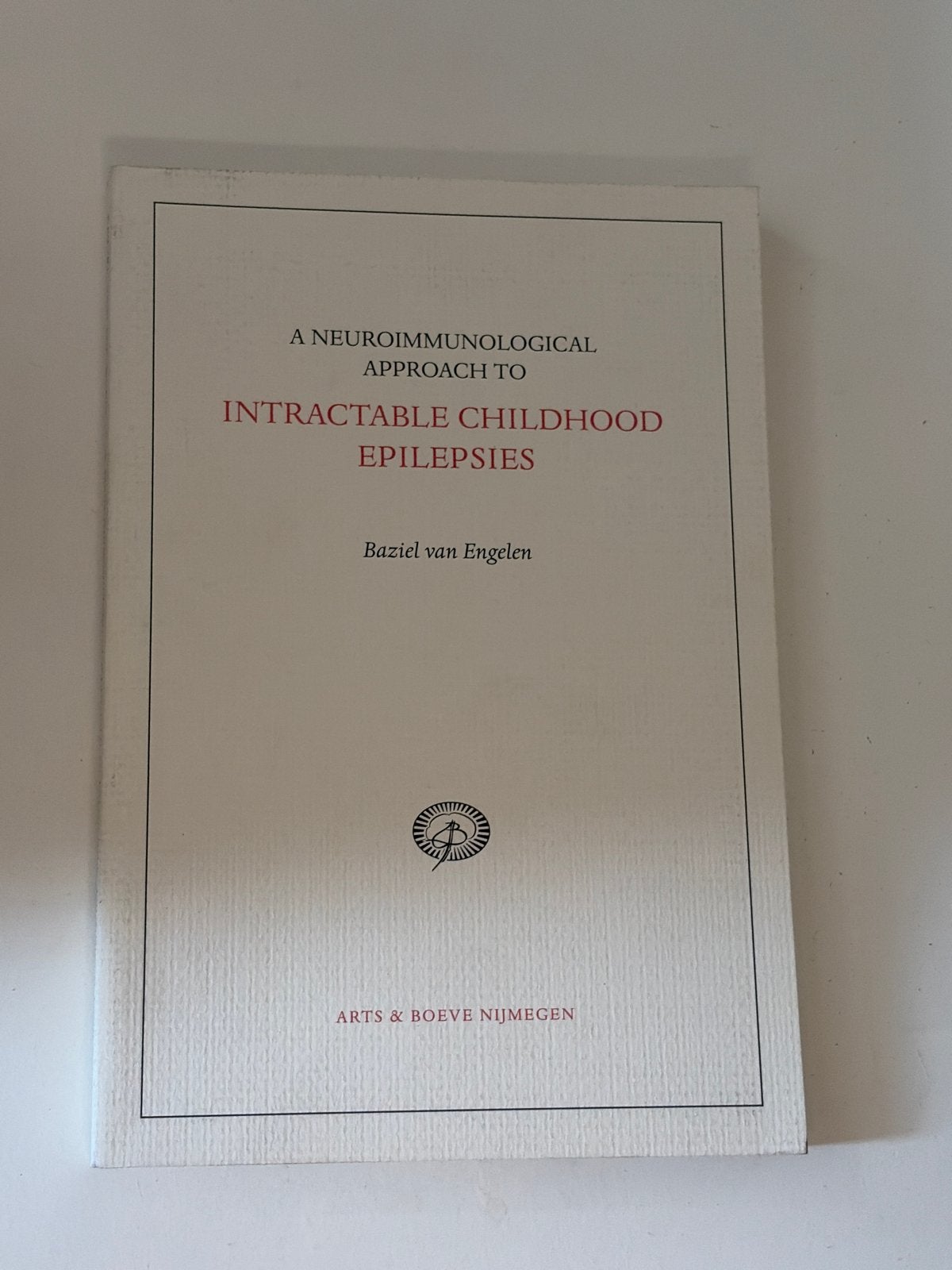 Neuroimmunologische benadering van epilepsie bij kinderen, Boeken, Ophalen of Verzenden, Zo goed als nieuw, Natuurwetenschap