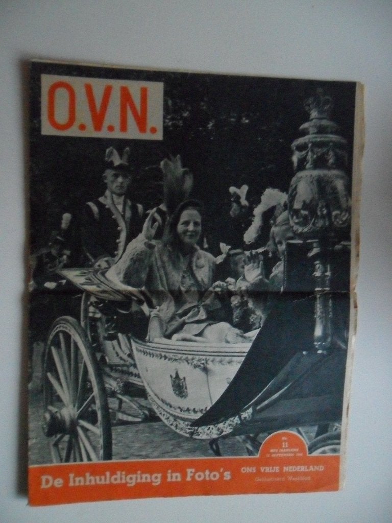 O.V.N. Ons vrije Nederland De inhuldiging  11 September1948, Ophalen of Verzenden, Zo goed als nieuw, Kaart, Foto of Prent