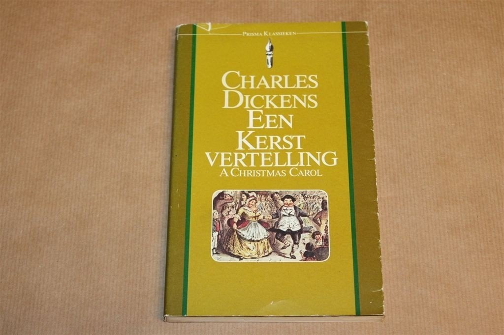 Een Kerstvertelling — Charles Dickens, 1e druk 1982 Prisma, Boeken, Ophalen of Verzenden, Gelezen