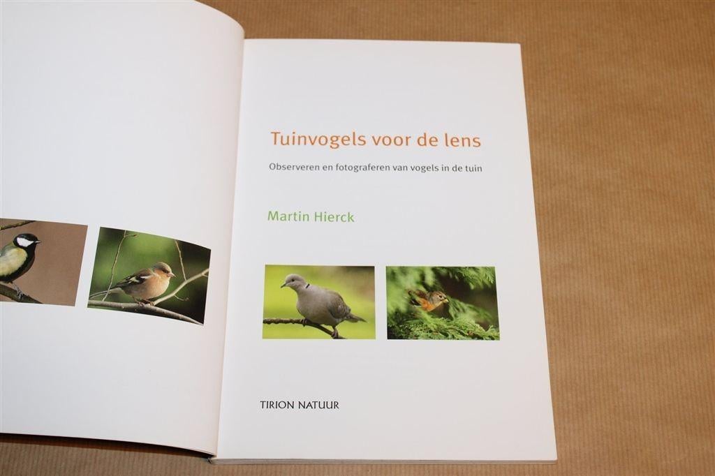 Tuinvogels Voor De Lens — Martin Hierck [Fotografie], Ophalen of Verzenden, Zo goed als nieuw, Vogels