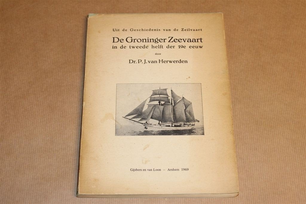 De Groninger Zeevaart in de tweede helft der 19e eeuw, Ophalen of Verzenden, Gelezen