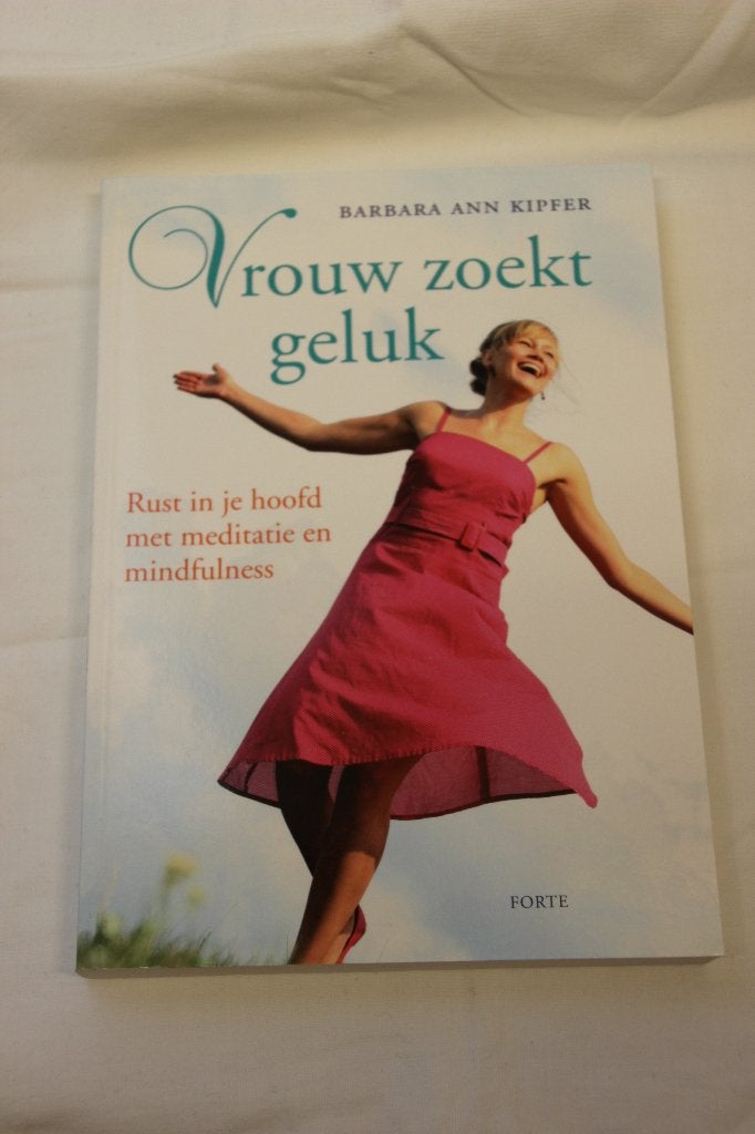 Barbara Ann Kipfer – Vrouw zoekt geluk, Ophalen of Verzenden, Zo goed als nieuw, Barbara Ann Kipfer
