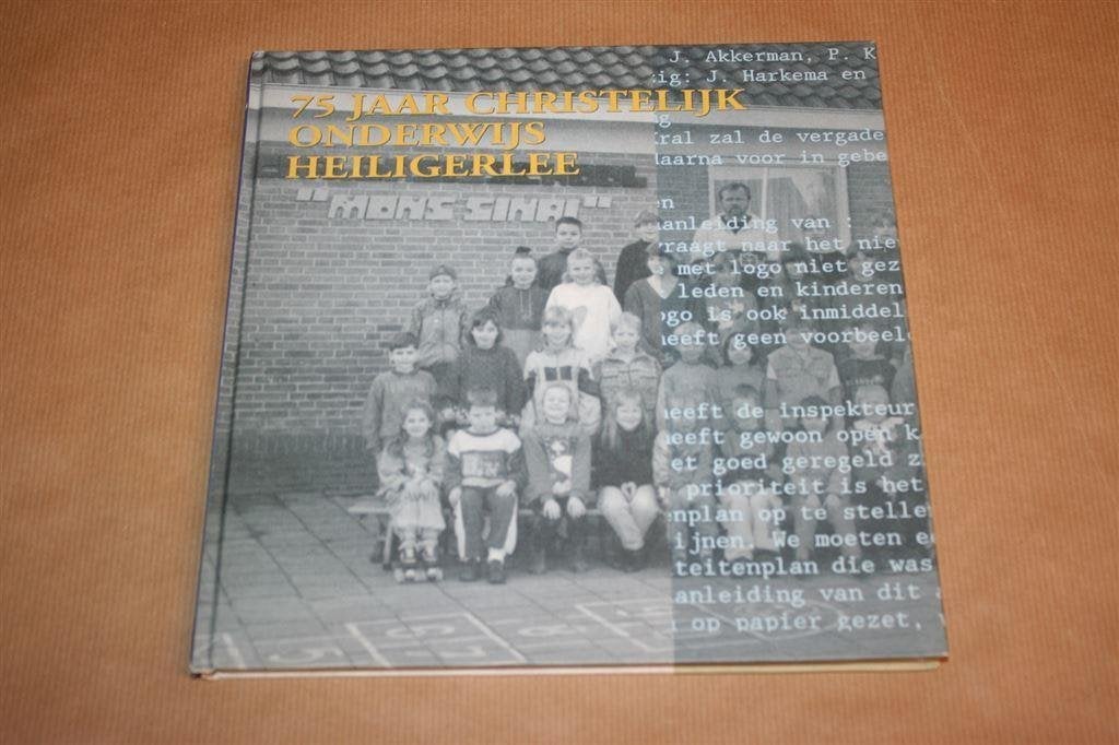 75 jaar christelijk onderwijs Heiligerlee, Boeken, Ophalen of Verzenden, Gelezen