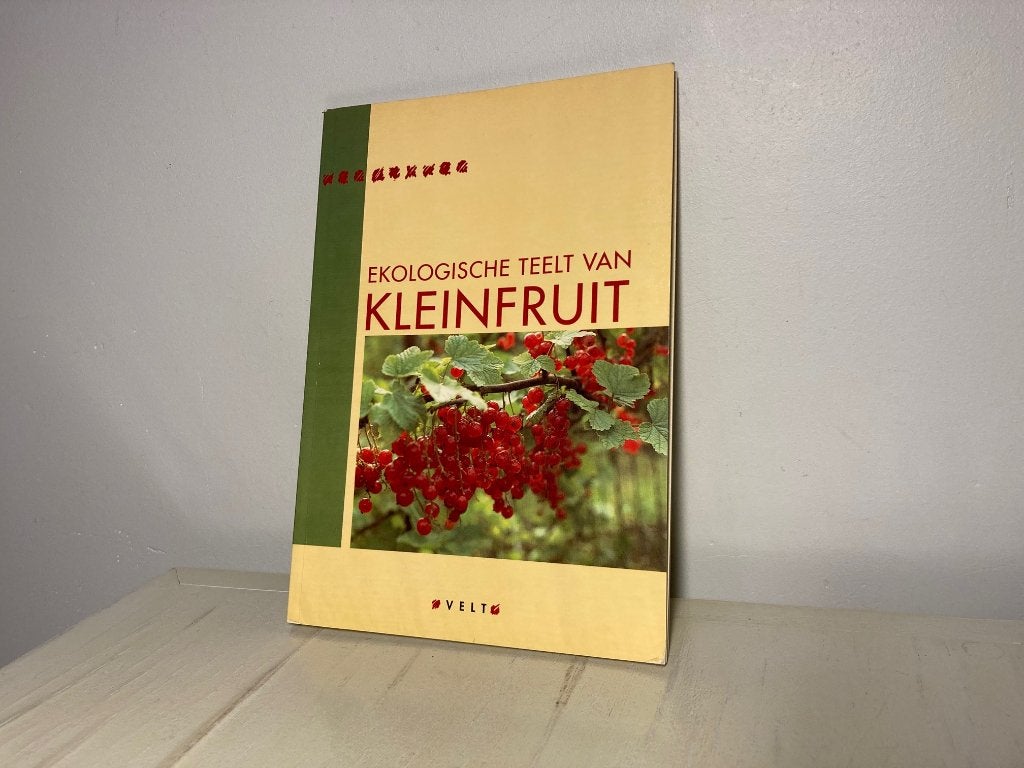 Ekologische teelt van kleinfruit - uitgave van Velt, Boeken, Moestuin, Ophalen of Verzenden, Zo goed als nieuw, Bart Maes, Herwig Peeters, Guy Buysse