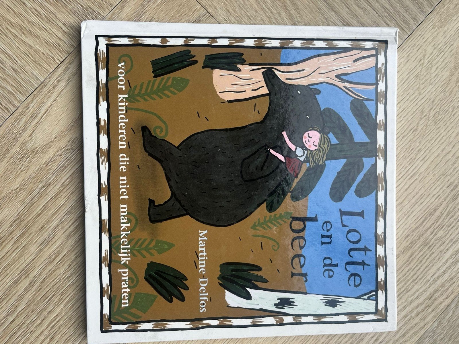 Martine Delfos - Lotte en de beer, Boeken, Zwangerschap en Bevalling, Ophalen of Verzenden, Zo goed als nieuw, Martine Delfos