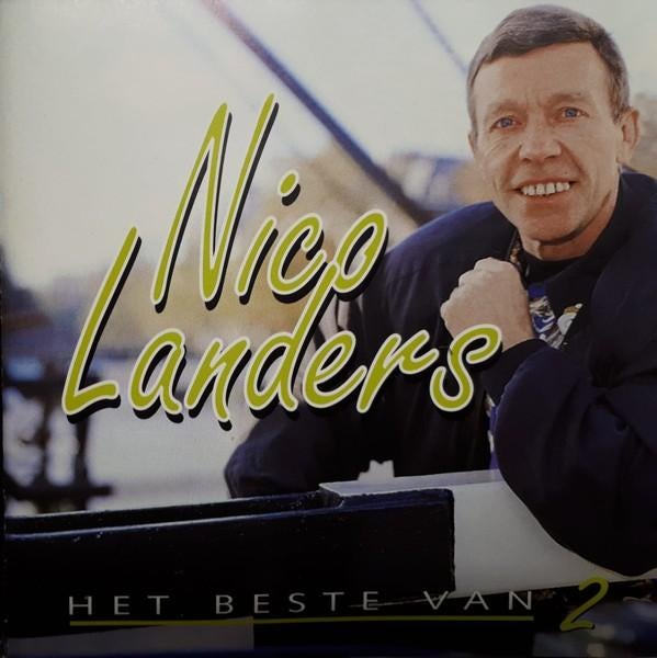 C.D. (1994) Nico Landers - De Beste van .... Volume 2, Ophalen of Verzenden, Gebruikt