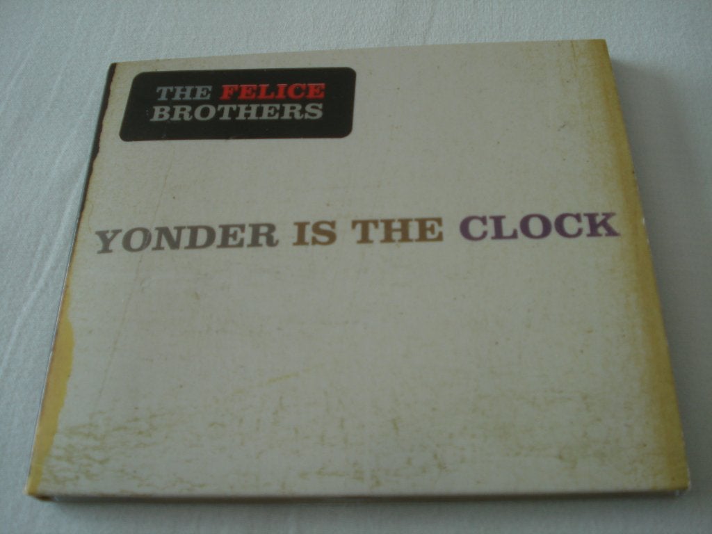 THE FELICE BROTHERS - YONDER IS THE CLOCK, Ophalen of Verzenden, Zo goed als nieuw, Alternative